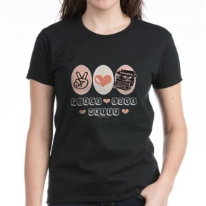 Peace Love Write T-shirt courtesy of CafePress.com